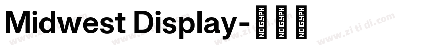 Midwest Display字体转换 Midwest Display字体转换